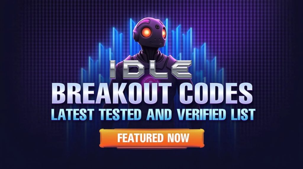 Idle Breakout Hacks: Boost Your Game Fast